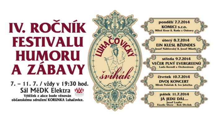 Nenechte si ujít Luhačovického šviháka Nenechte si ujít Luhačovického šviháka