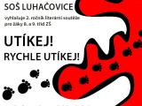 Do literární soutěže mohou školáci zaslat i fantazy příběh nebo komiks Do literární soutěže mohou školáci zaslat i fantazy příběh nebo komiks