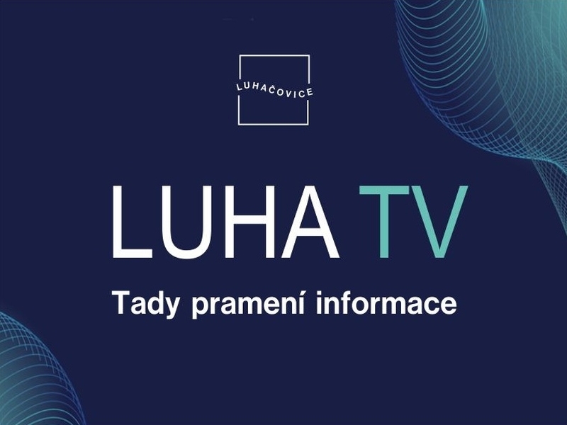 Tady pramení informace - LUHA TV únor 2023