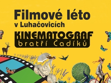 Kinematograf Bratří Čadíků přijede opět do Luhačovic Kinematograf Bratří Čadíků přijede opět do Luhačovic